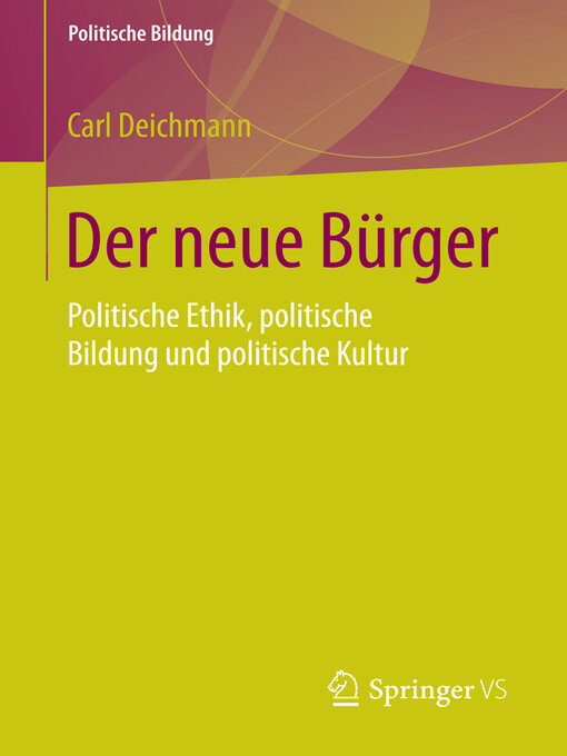 Title details for Der neue Bürger by Carl Deichmann - Available